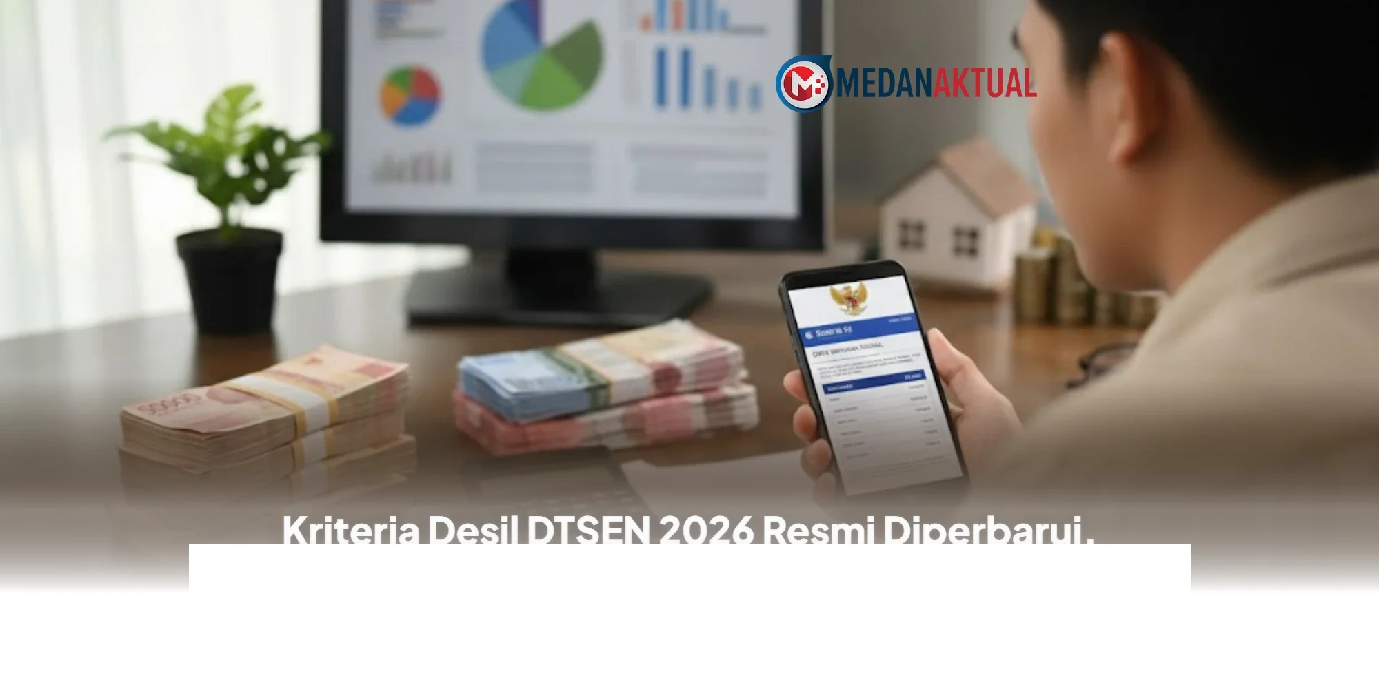 Cara Mudah Cek dan Ajukan Perubahan Data Bansos DTSEN 2026 yang Baru Diperbarui!