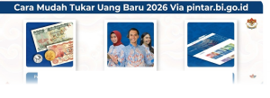 Tukar Uang Baru 2026 dengan Mudah Lewat pintar.bi.go.id!