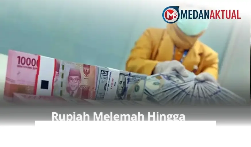 Dolar Kian Perkasa, Nilai Tukar Rupiah Terpuruk di Angka Rp17.424!